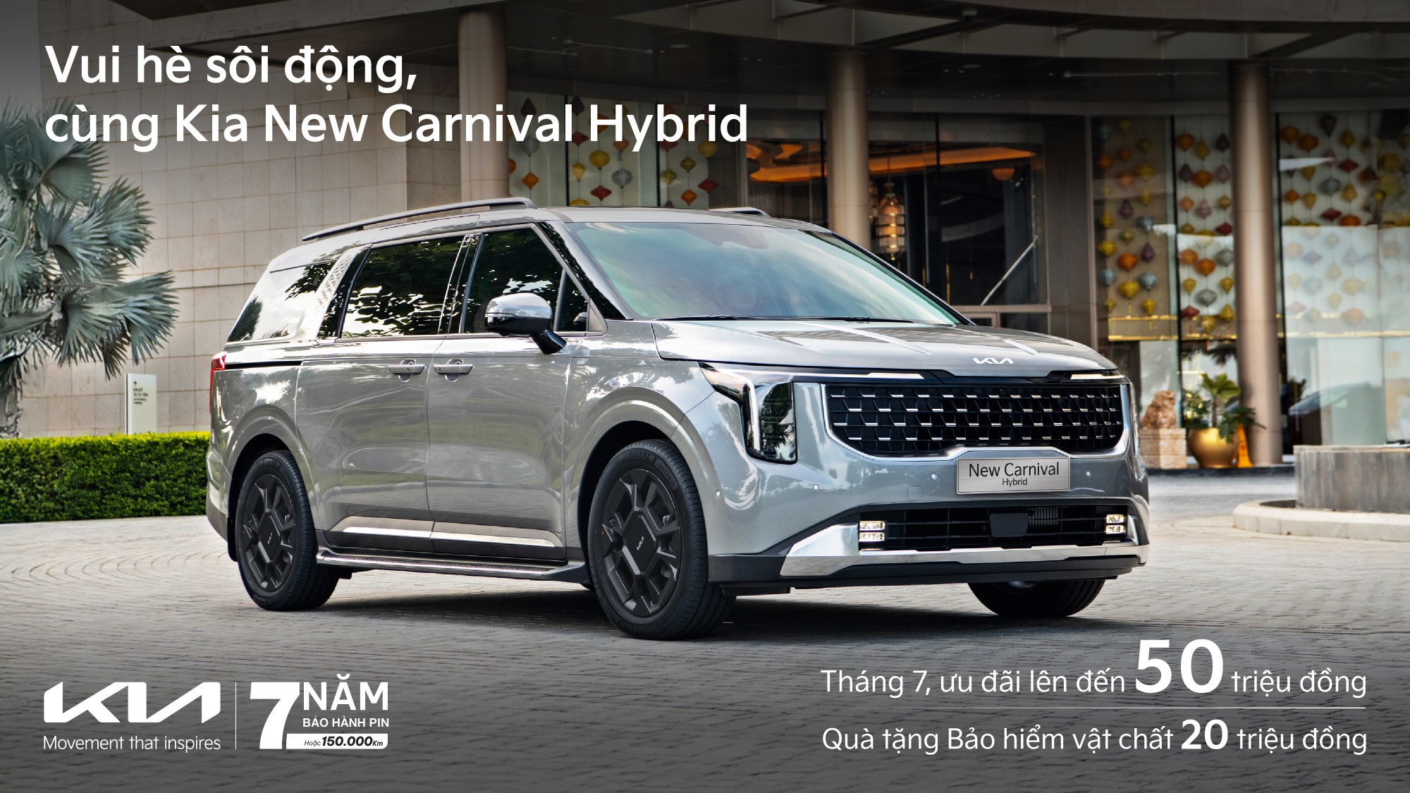 VUI HÈ SÔI ĐỘNG - CÙNG KIA NEW CARNIVAL HYBRID